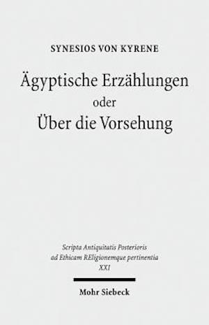 Ägyptische Erzählungen oder Über die Vorsehung