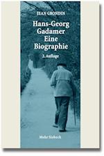 Hans-Georg Gadamer - Eine Biographie