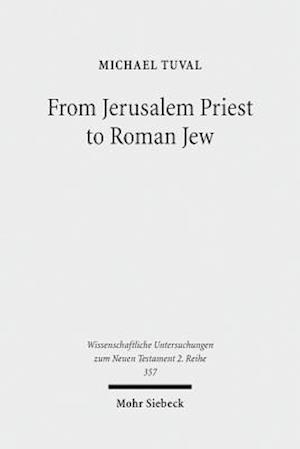 From Jerusalem Priest to Roman Jew