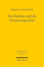 Das Bauhaus und die Verwertungsrechte