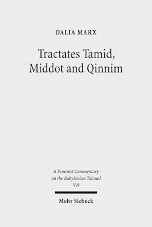 Tractates Tamid, Middot and Qinnim