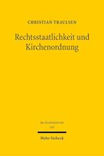 Rechtsstaatlichkeit und Kirchenordnung