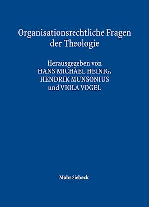 Organisationsrechtliche Fragen Der Theologie