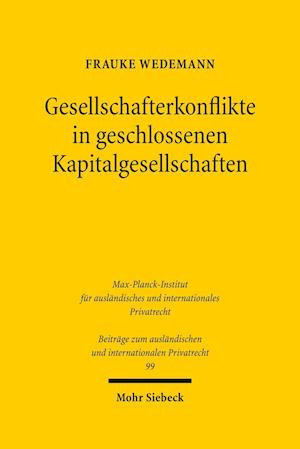 Gesellschafterkonflikte in geschlossenen Kapitalgesellschaften