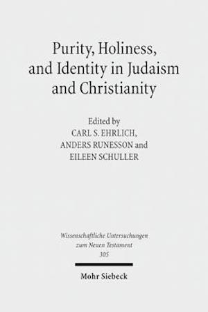 Purity, Holiness, and Identity in Judaism and Christianity