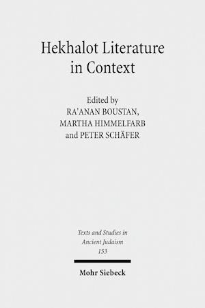 Hekhalot Literature in Context