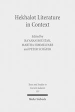 Hekhalot Literature in Context