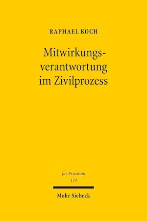 Mitwirkungsverantwortung im Zivilprozess