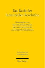 Das Recht der Industriellen Revolution