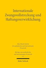 Internationale Zwangsvollstreckung und Haftungsverwirklichung