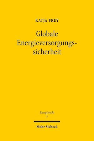 Globale Energieversorgungssicherheit