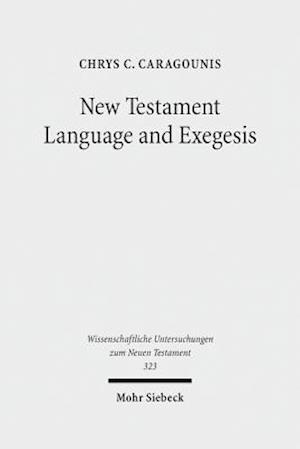 New Testament Language and Exegesis