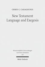 New Testament Language and Exegesis