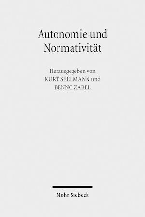 Autonomie und Normativität