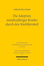 Die Adoption minderjähriger Kinder durch den Stiefelternteil