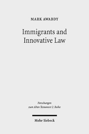 Immigrants and Innovative Law