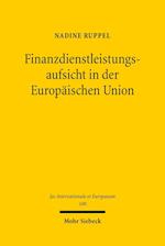 Finanzdienstleistungsaufsicht in der Europaischen Union