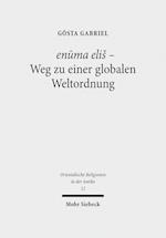 enuma eliš - Weg zu einer globalen Weltordnung