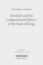 Hezekiah and the Compositional History of the Book of Kings