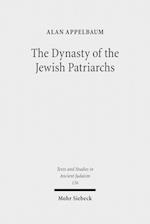 The Dynasty of the Jewish Patriarchs