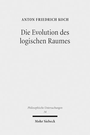 Die Evolution des logischen Raumes