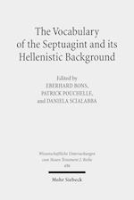 The Vocabulary of the Septuagint and its Hellenistic Background