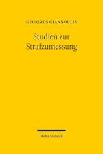 Studien zur Strafzumessung