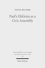 Paul's Ekklesia as a Civic Assembly