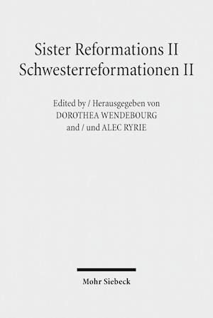 Sister Reformations II - Schwesterreformationen II