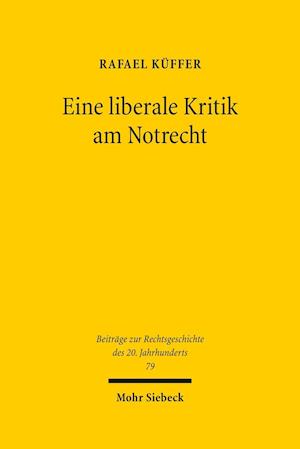 Eine liberale Kritik am Notrecht