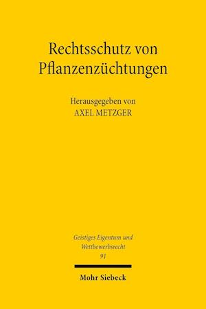 Rechtsschutz von Pflanzenzüchtungen