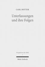 Unterlassungen und ihre Folgen