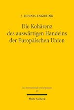 Die Kohärenz des auswärtigen Handelns der Europäischen Union