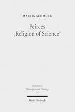 Peirces 'Religion of Science'