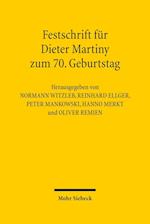 Festschrift für Dieter Martiny zum 70. Geburtstag