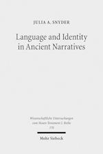 Language and Identity in Ancient Narratives