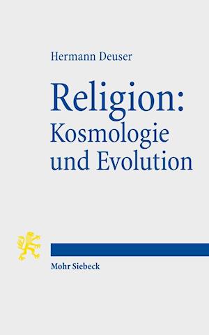 Religion: Kosmologie und Evolution