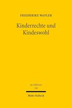 Kinderrechte und Kindeswohl