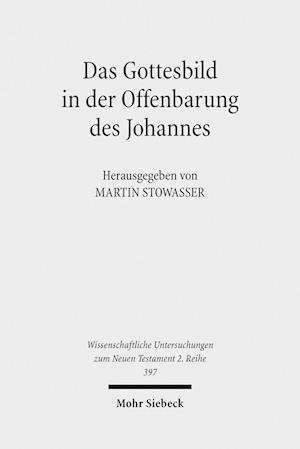 Das Gottesbild in der Offenbarung des Johannes