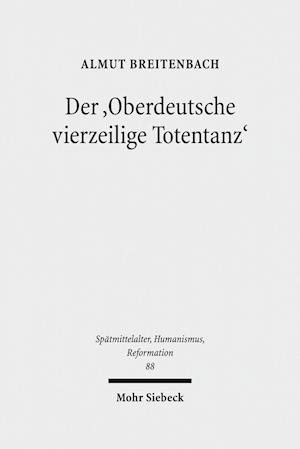 Der 'Oberdeutsche vierzeilige Totentanz'