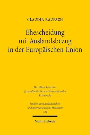 Ehescheidung mit Auslandsbezug in der Europäischen Union