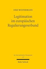 Legitimation im europäischen Regulierungsverbund