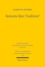 Konsens über Tradition?