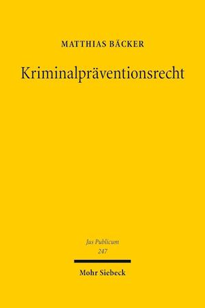 Kriminalpräventionsrecht