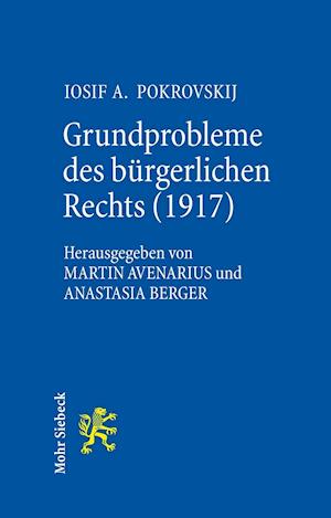 Grundprobleme des bürgerlichen Rechts (1917)