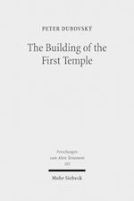 The Building of the First Temple