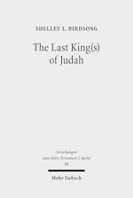The Last King(s) of Judah