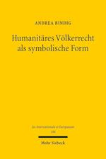 Humanitäres Völkerrecht als symbolische Form