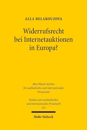 Widerrufsrecht bei Internetauktionen in Europa?