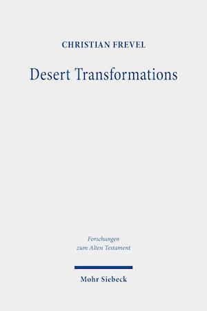 Desert Transformations